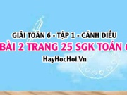 Giải bài 2 trang 25 Toán 6 Tập 1 SGK Cánh Diều: Cơ số, số mũ